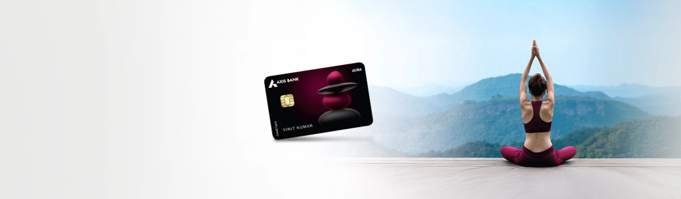 Axis Bank Aura Credit Card Axis Bank Aura Credit Card