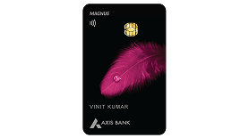 Axis Bank Magnus Credit Card