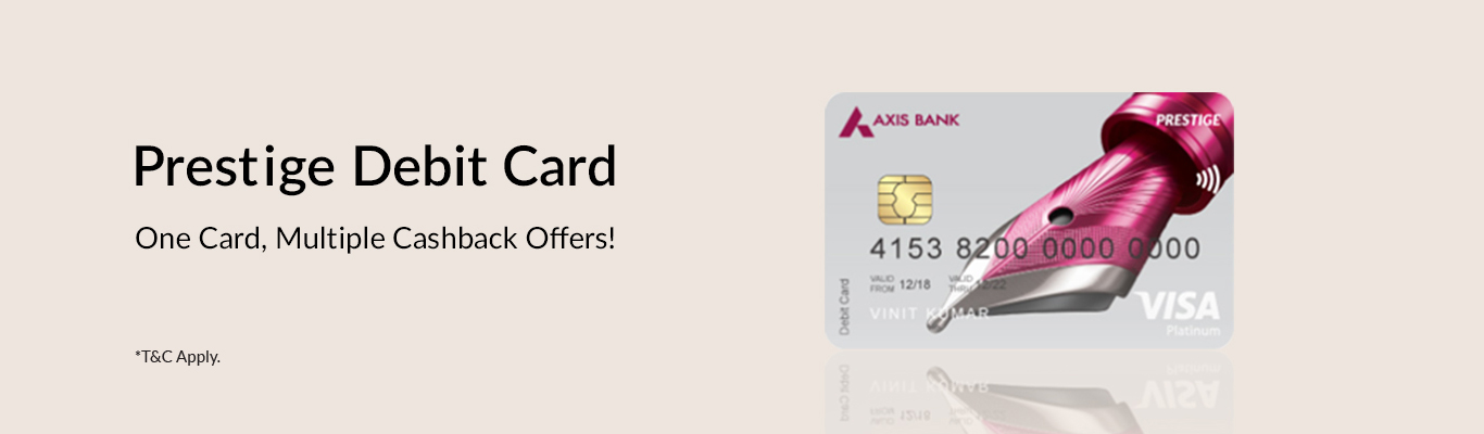 Prestige Debit Card Prestige Debit Card