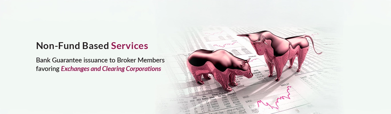 Non-Fund Based Services Non-Fund Based Services