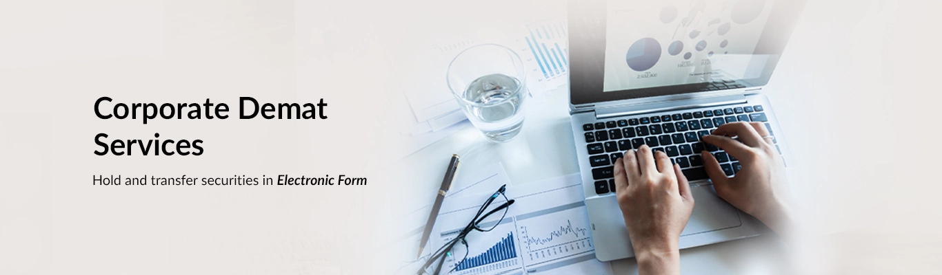 Corporate Demat Services Corporate Demat Services