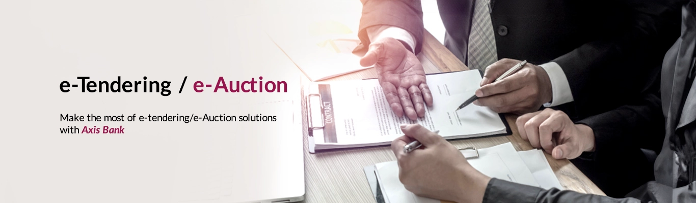 e-Tendering / e-Auction e-Tendering / e-Auction