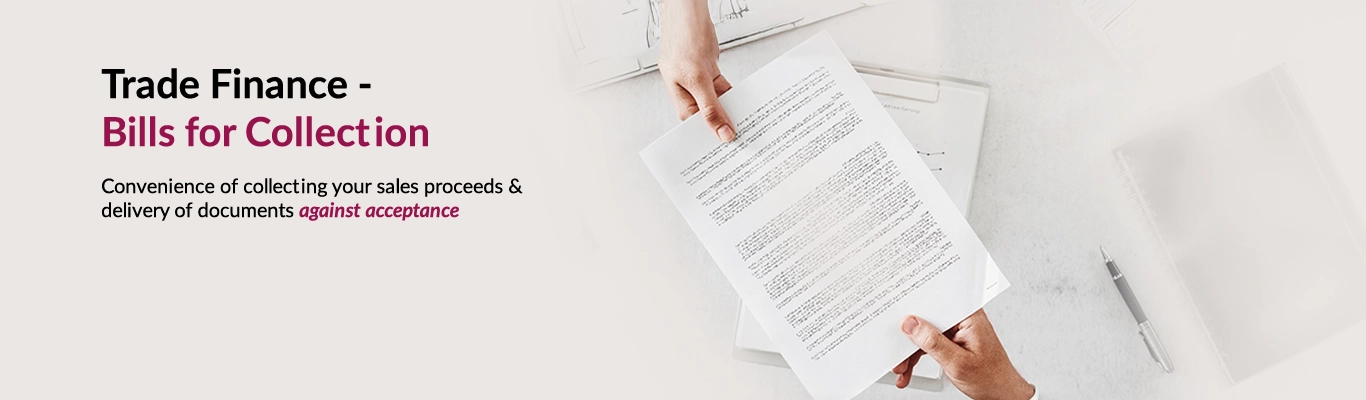 Trade Finance - Bills for Collection Trade Finance - Bills for Collection