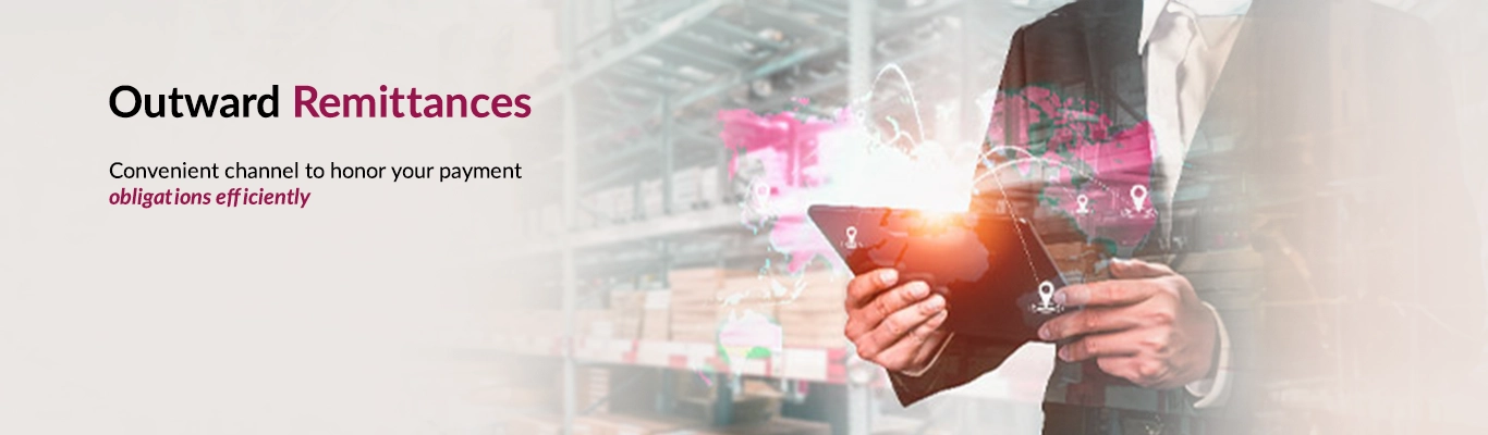 Outward Remittances Outward Remittances