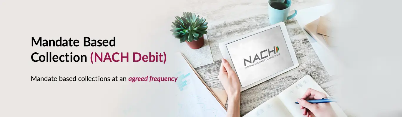 Mandate Based Collection Nach Debit Mandate Based Collection Nach Debit