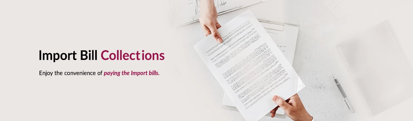 Import Bill Collections Import Bill Collections