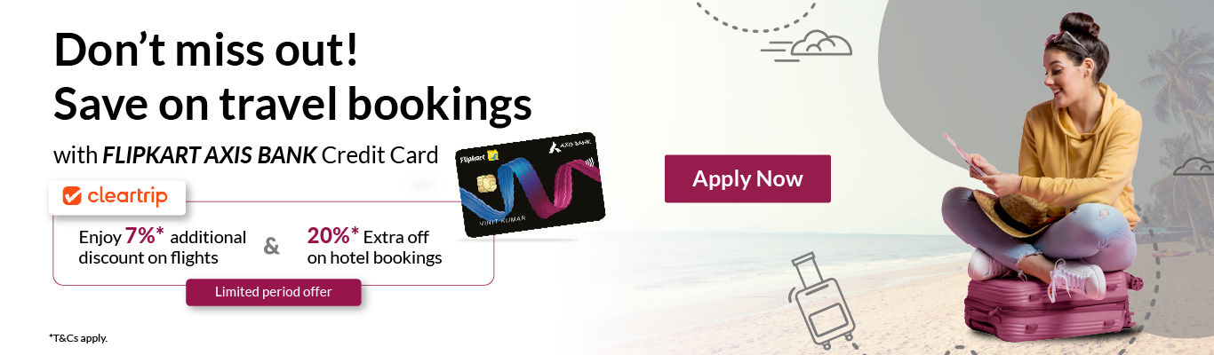 Cleartrip Flipkart Axisbank Credit Card