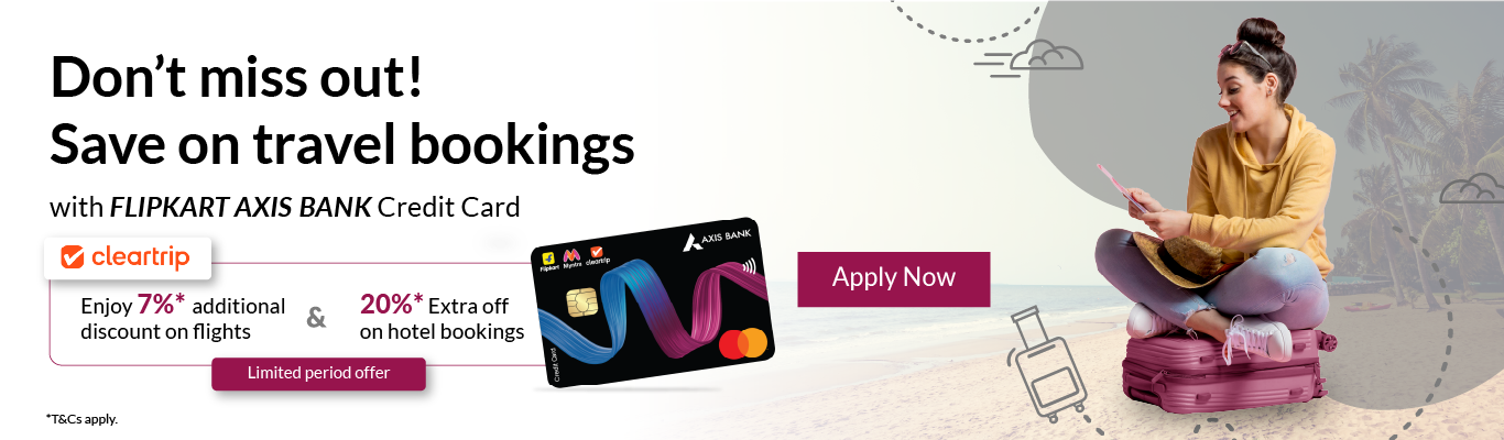 Cleartrip Flipkart Axisbank Credit Card