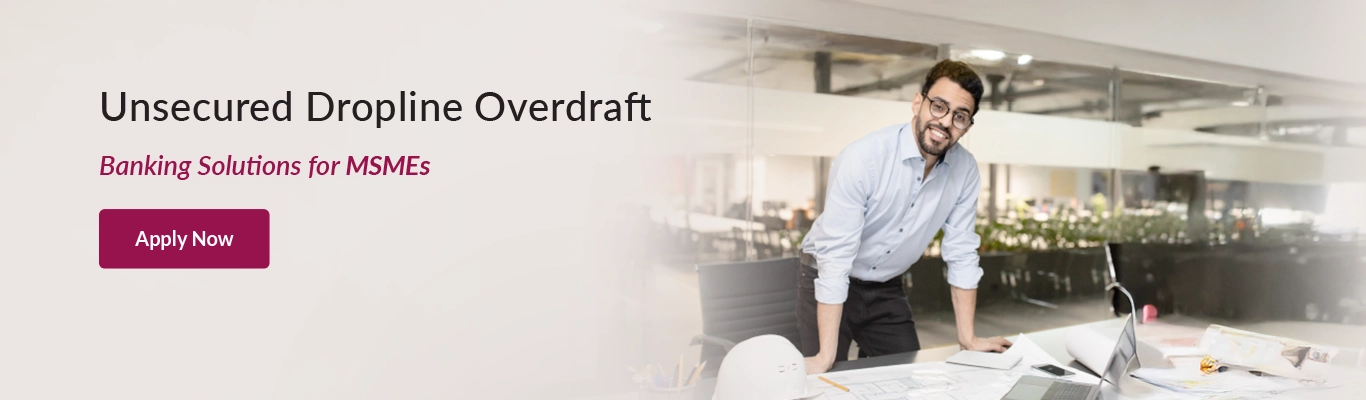 Unsecured Dropline Overdraft