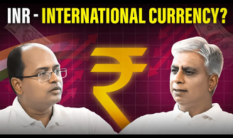 What Will it Take for the INR to Become a Global Currency What Will it Take for the INR to Become a Global Currency